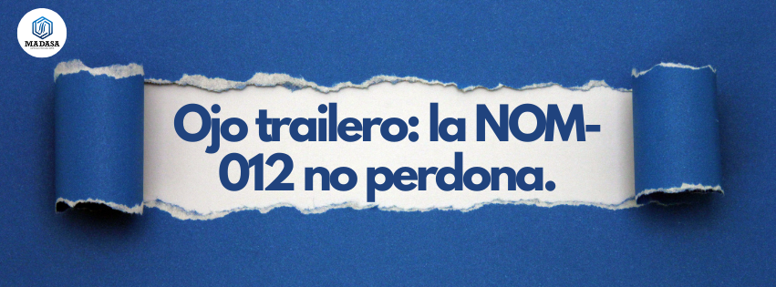 Peso y dimensiones para trailers en México: lo que debes saber de la NOM-012